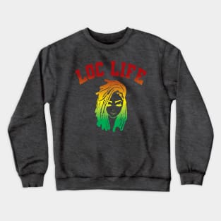 Loc Life Crewneck Sweatshirt